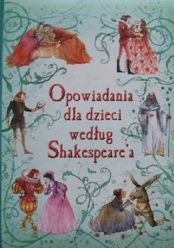 Książka - Opowiadania dla dzieci według Shakespeare'a