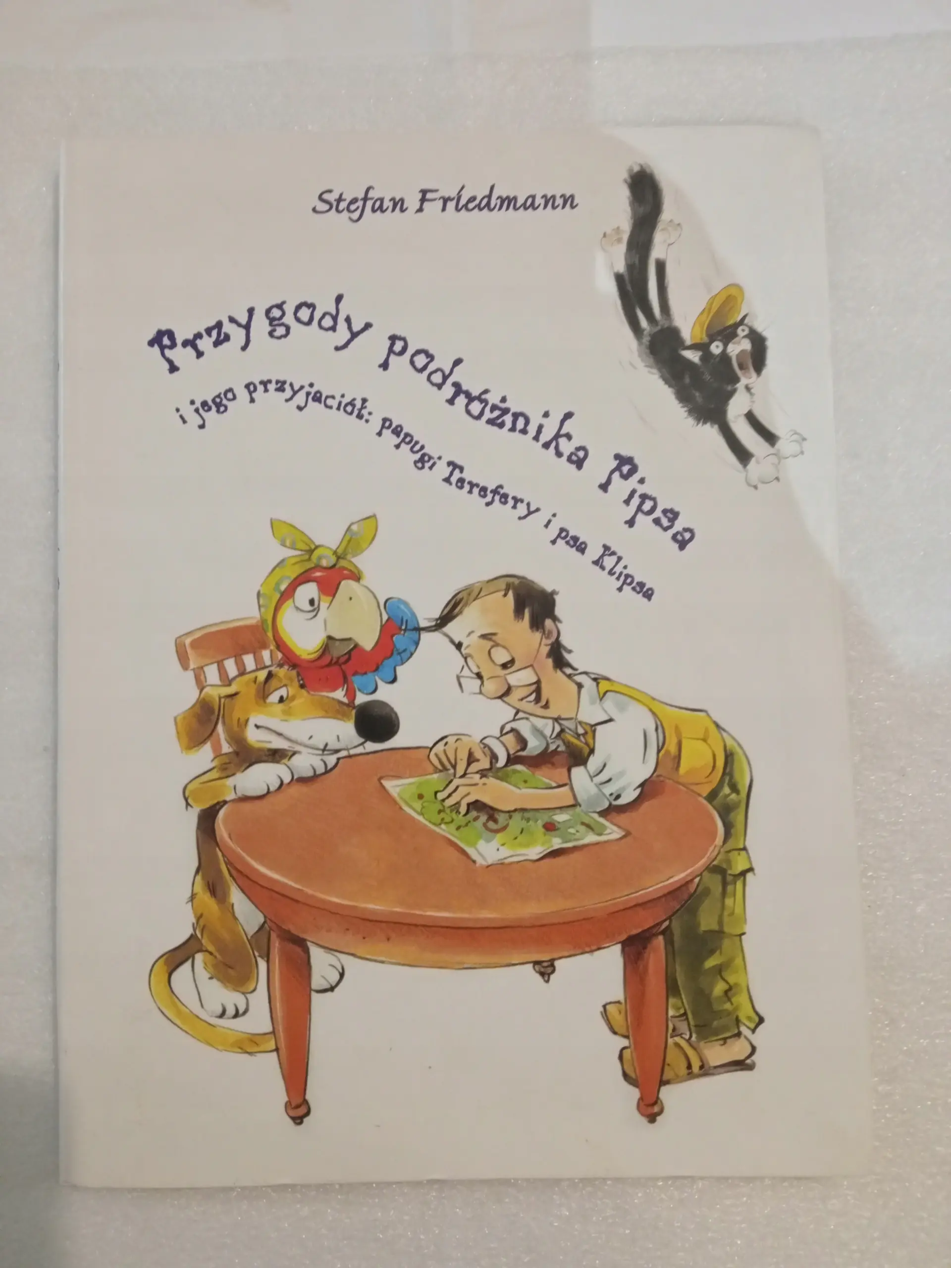 Książka - Przygody podróżnika Pipsa i jego przyjaciół papugi Terefery i psa Klipsa