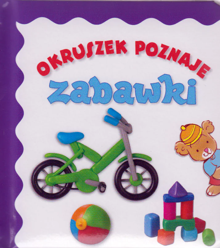 Książka - Okruszek poznaje zabawki