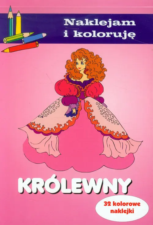 Książka - Królewny. Naklejam i koloruję