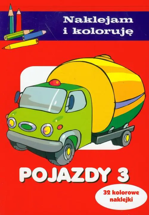 Książka - Pojazdy 3. Naklejam i koloruję. 32 kolorowe naklejki