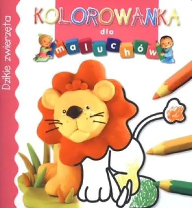 Książka - Kolorowanka dla maluchów. Dzikie zwierzęta