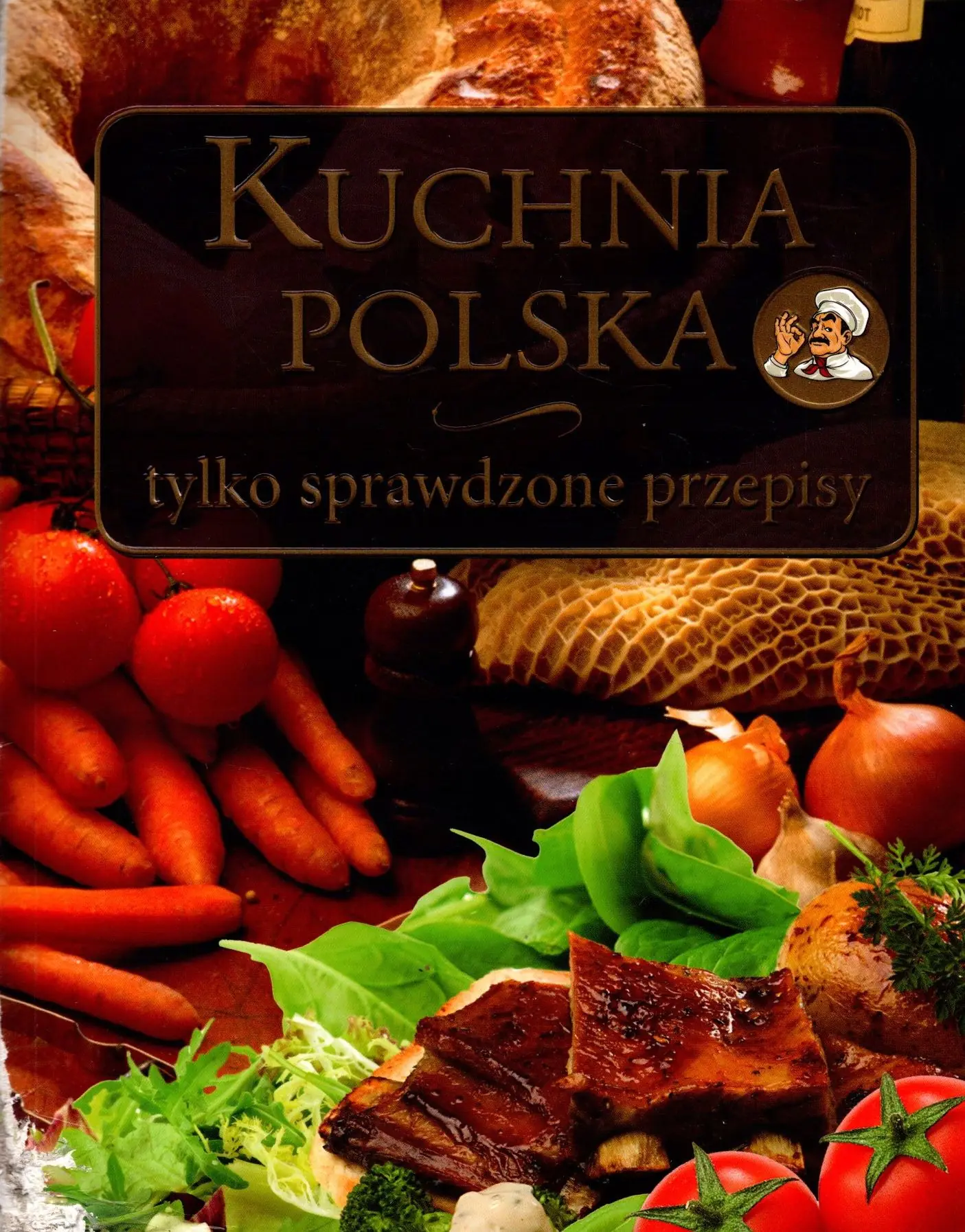 Książka - Kuchnia Polska tylko sprawdzone przepisy