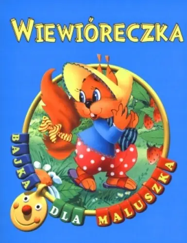 Książka - Wiewióreczka Bajka dla maluszka