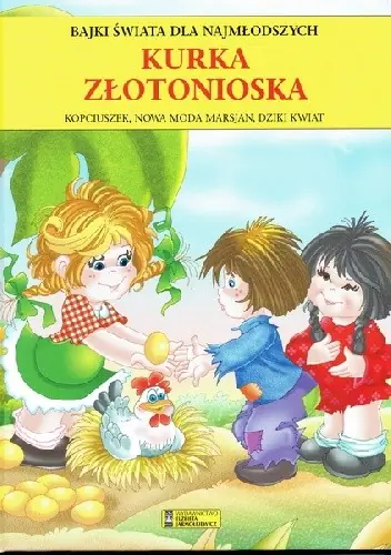 Książka - Bajki świata dla najmłodszych. Kurka...TW