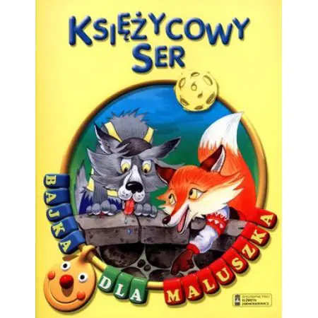 Książka - Księżycowy ser. Bajka dla maluszka