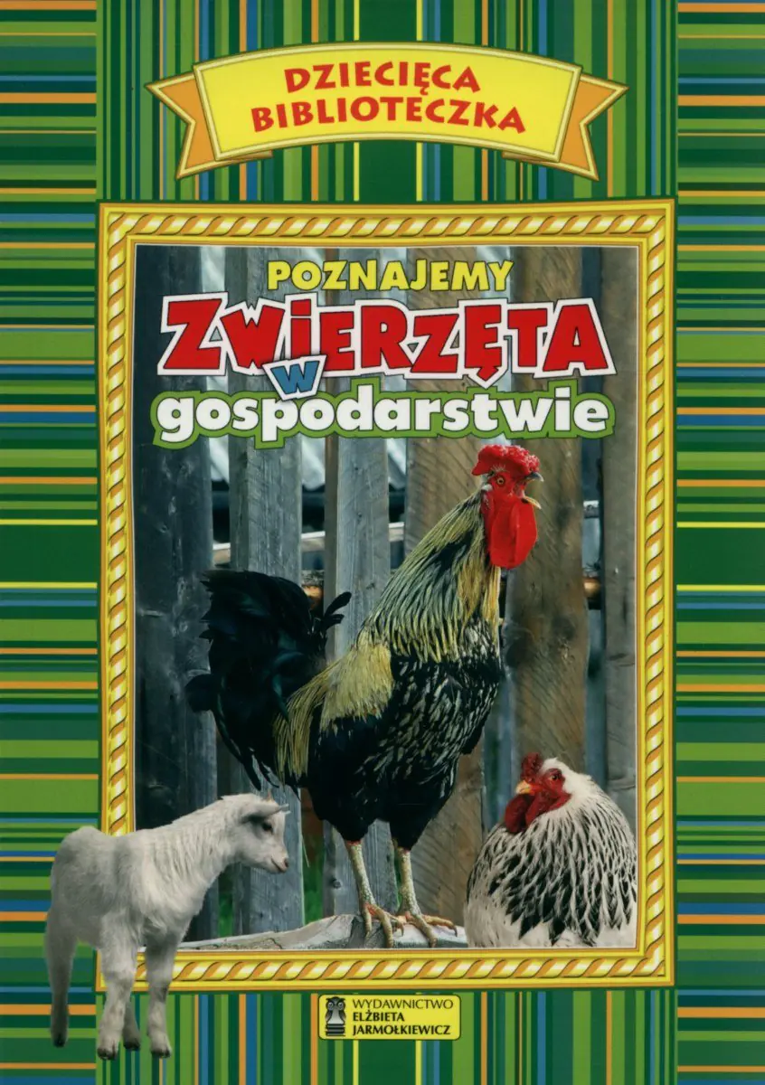 Książka - Dziecięca Bibl. Poznajemy zwierzęta w gospod.