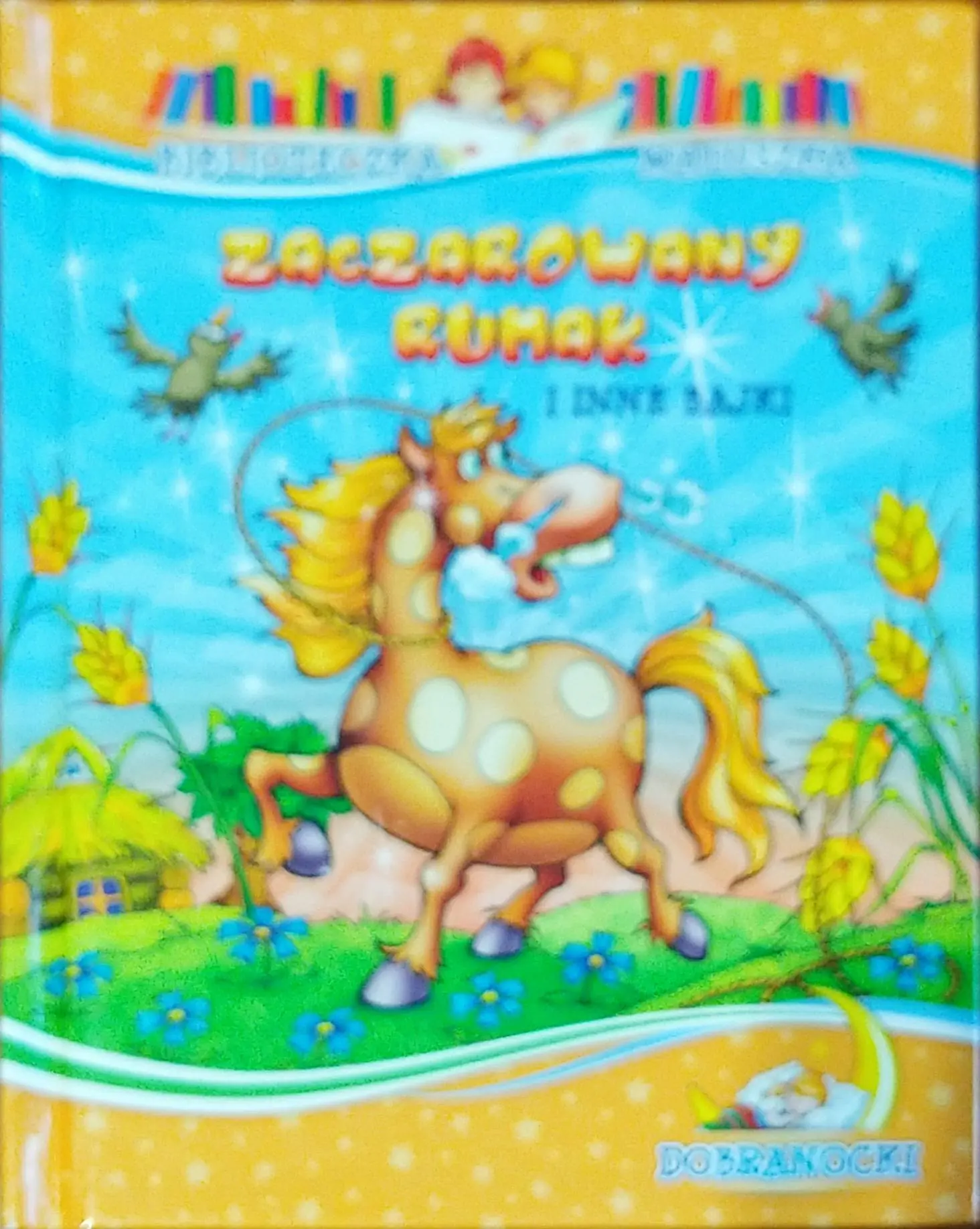 Książka - Zaczarowany rumak i inne bajki
