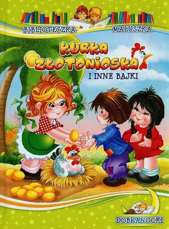 Książka - Kurka Złotonioska i inne bajki