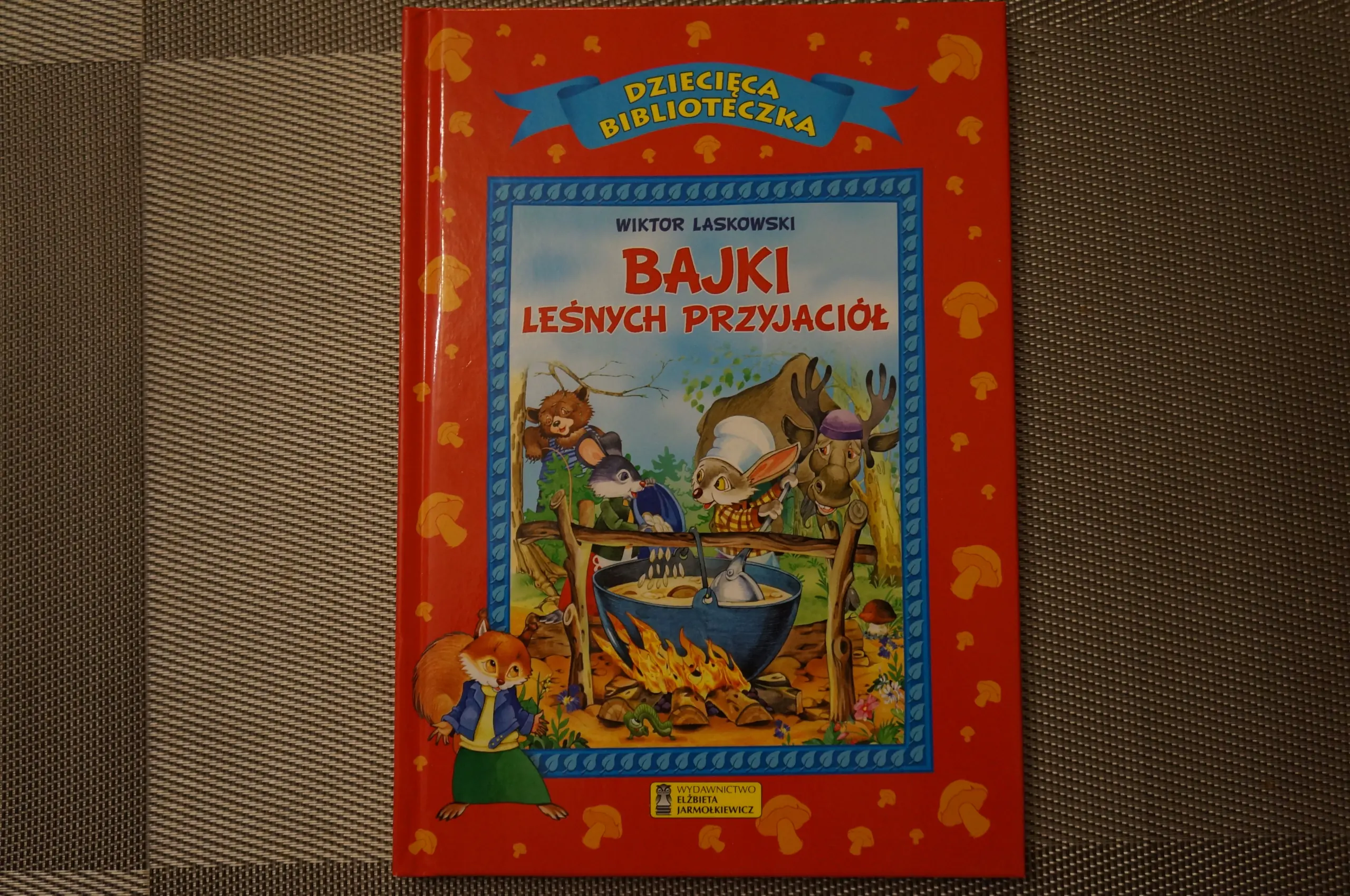 Książka - Bajki leśnych przyjaciół