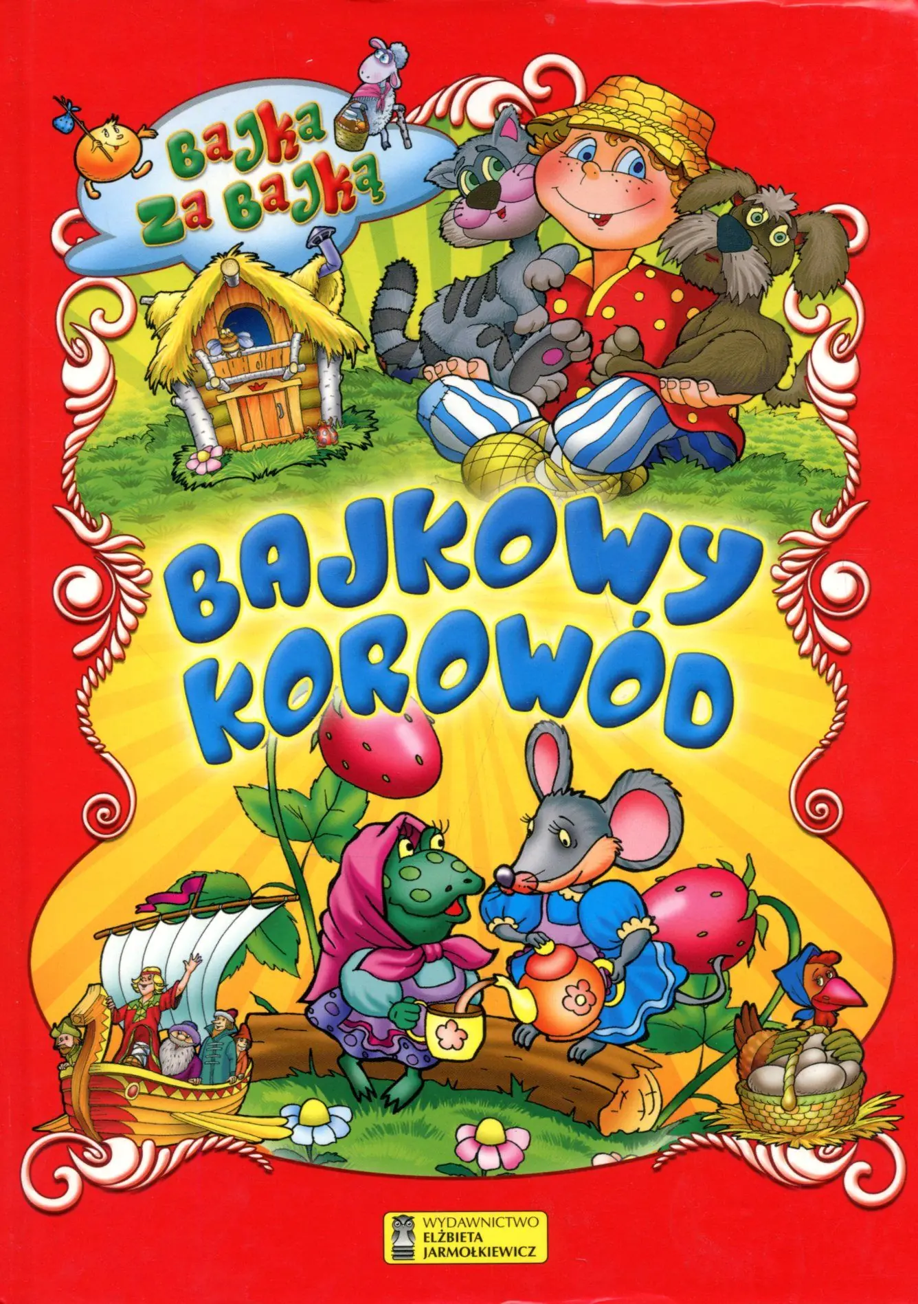 Książka - Bajkowy korowód. Bajka za bajką