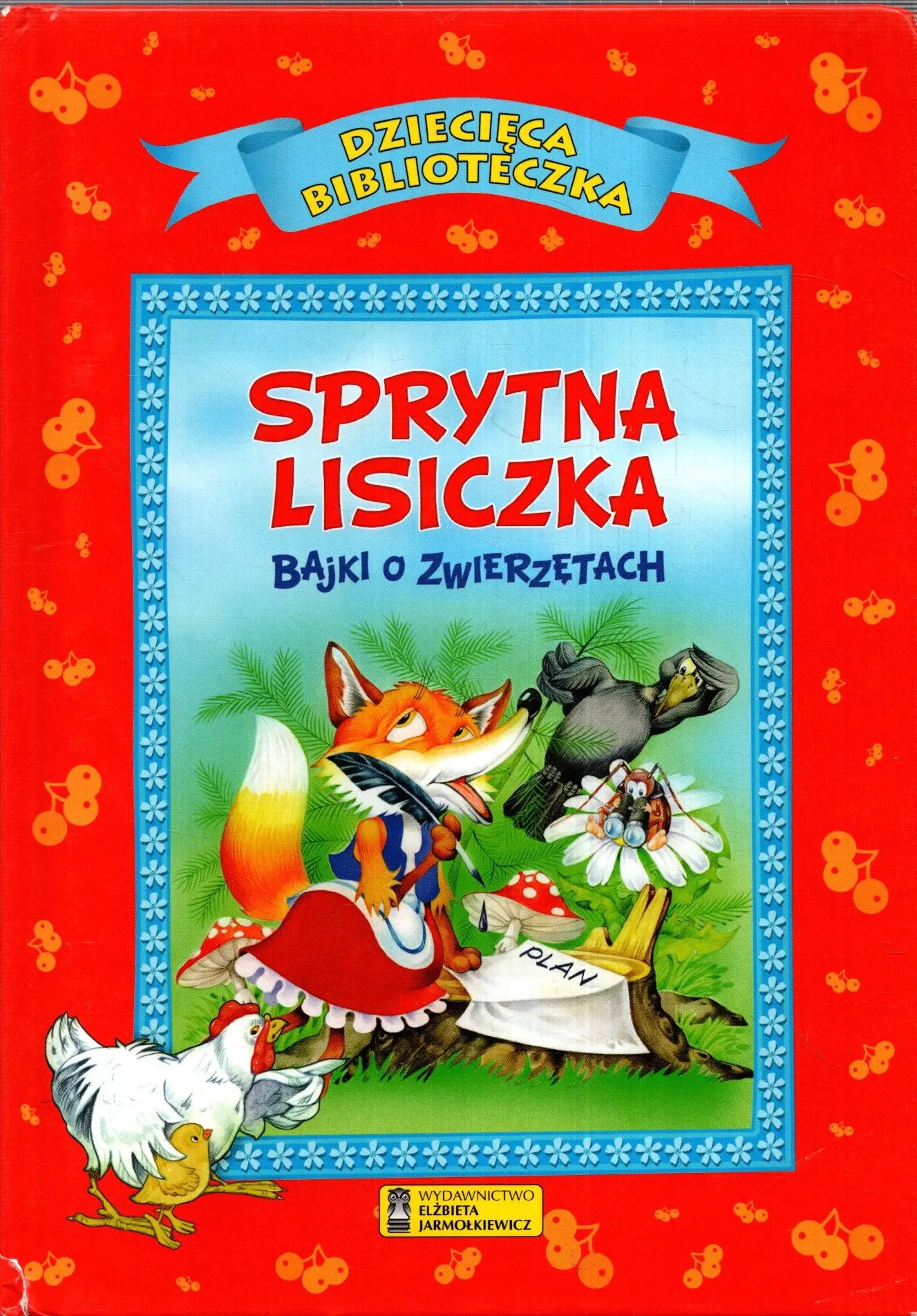 Książka - Dziecięca Biblioteczka. Sprytna lisiczka