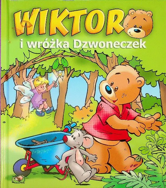 Książka - Wiktor i wróżka Dzwoneczek