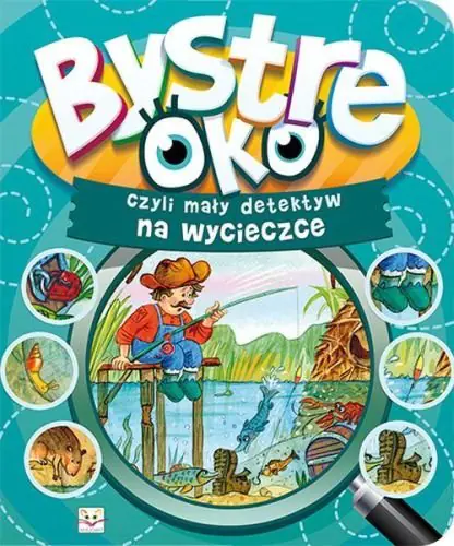 Książka - Bystre oko, czyli mały detektyw na wycieczce