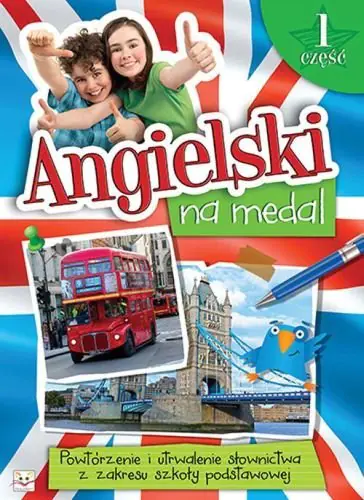 Książka - Angielski na medal cz. 1