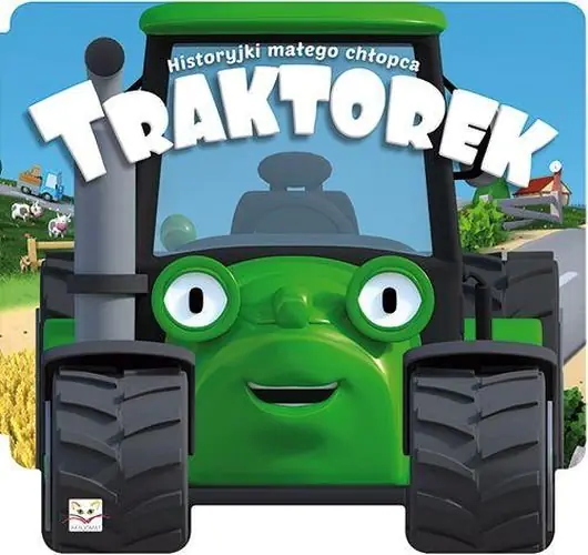 Książka - Historyjki małego chłopca. Traktorek