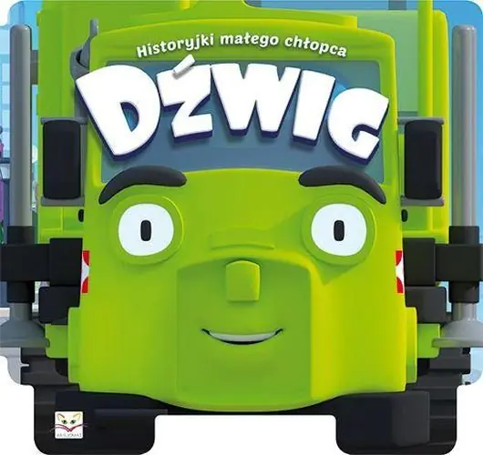 Książka - Historyjki małego chłopca. Dźwig