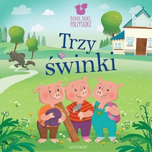 Książka - Baśnie, bajki, poczytajki. Trzy świnki