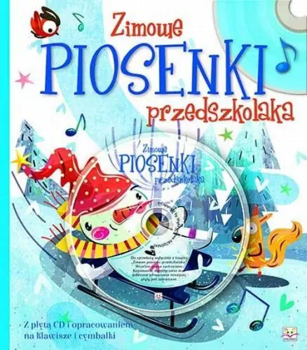 Książka - Zimowe piosenki przedszkolaka + CD