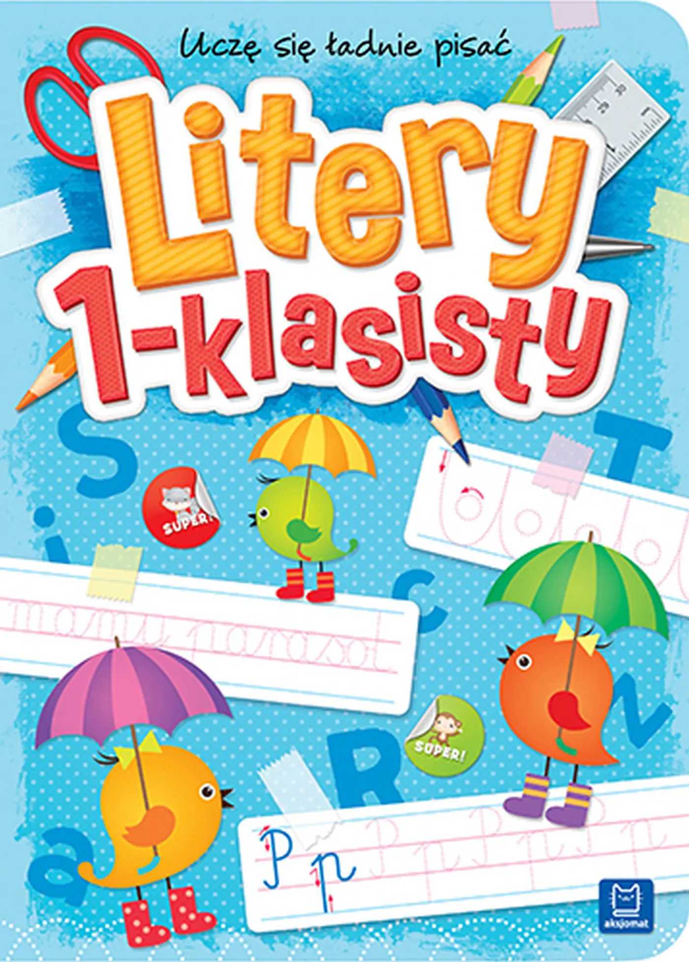 Książka - Uczę się ładnie pisać. Litery 1-klasisty