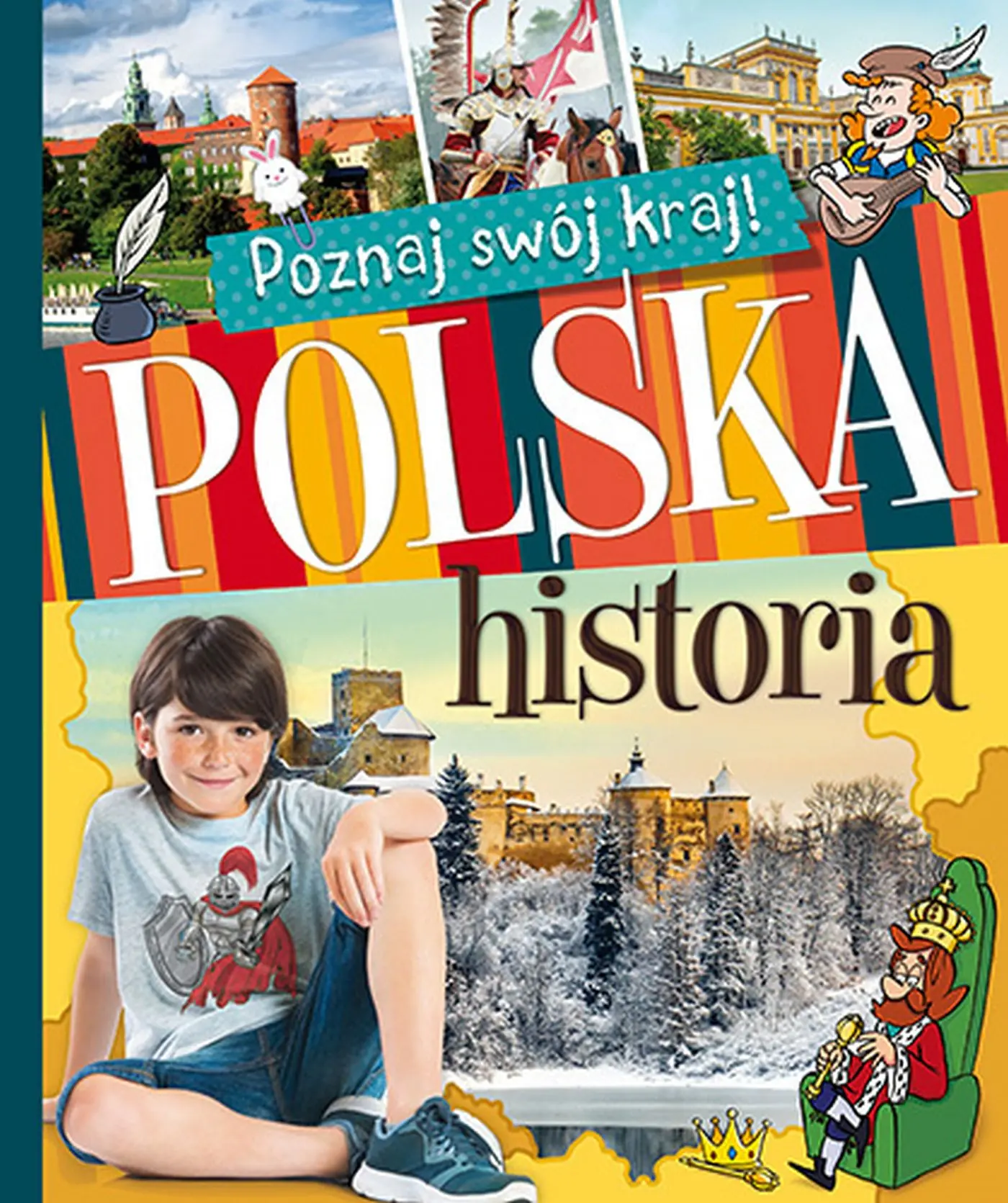 Książka - Poznaj swój kraj. Polska historia