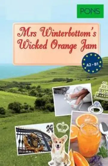 Książka - Mrs Winterbottom's Wicked Jam (A2-B1) PONS. Lektury w oryginale z opracowaniem i nagraniami. Język angielski