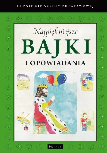 Książka - Najpiękniejsze bajki i opowiadania