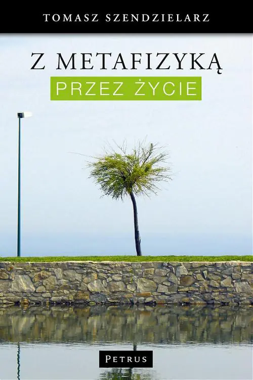 Książka - Z metafizyką przez życie