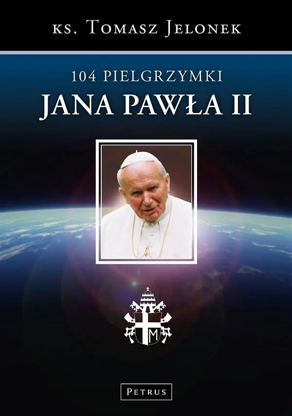 Książka - 104 pielgrzymki Jana Pawła II