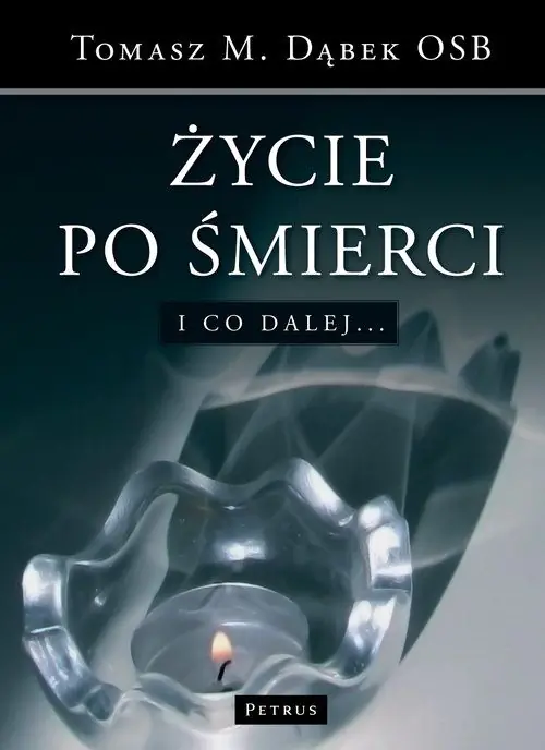 Książka - Życie po śmierci i co dalej