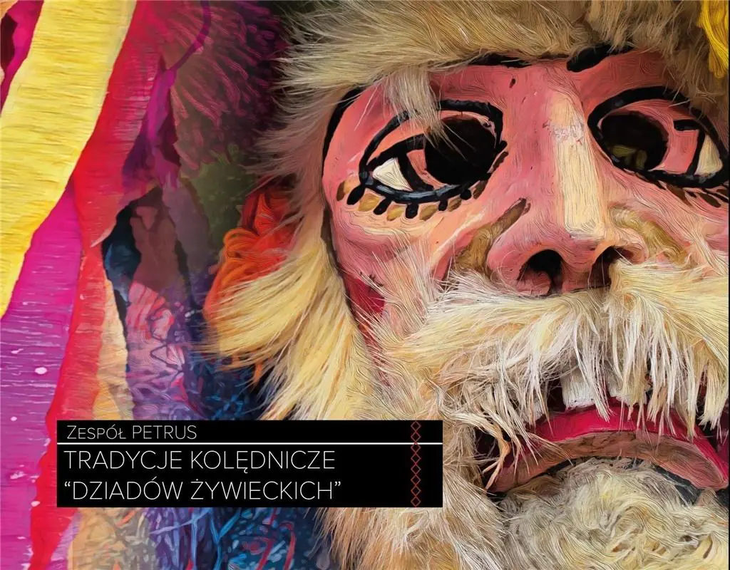 Książka - Tradycje kolędnicze "dziadów żywieckich"