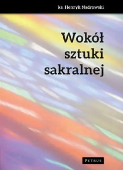 Książka - Wokół sztuki sakralnej