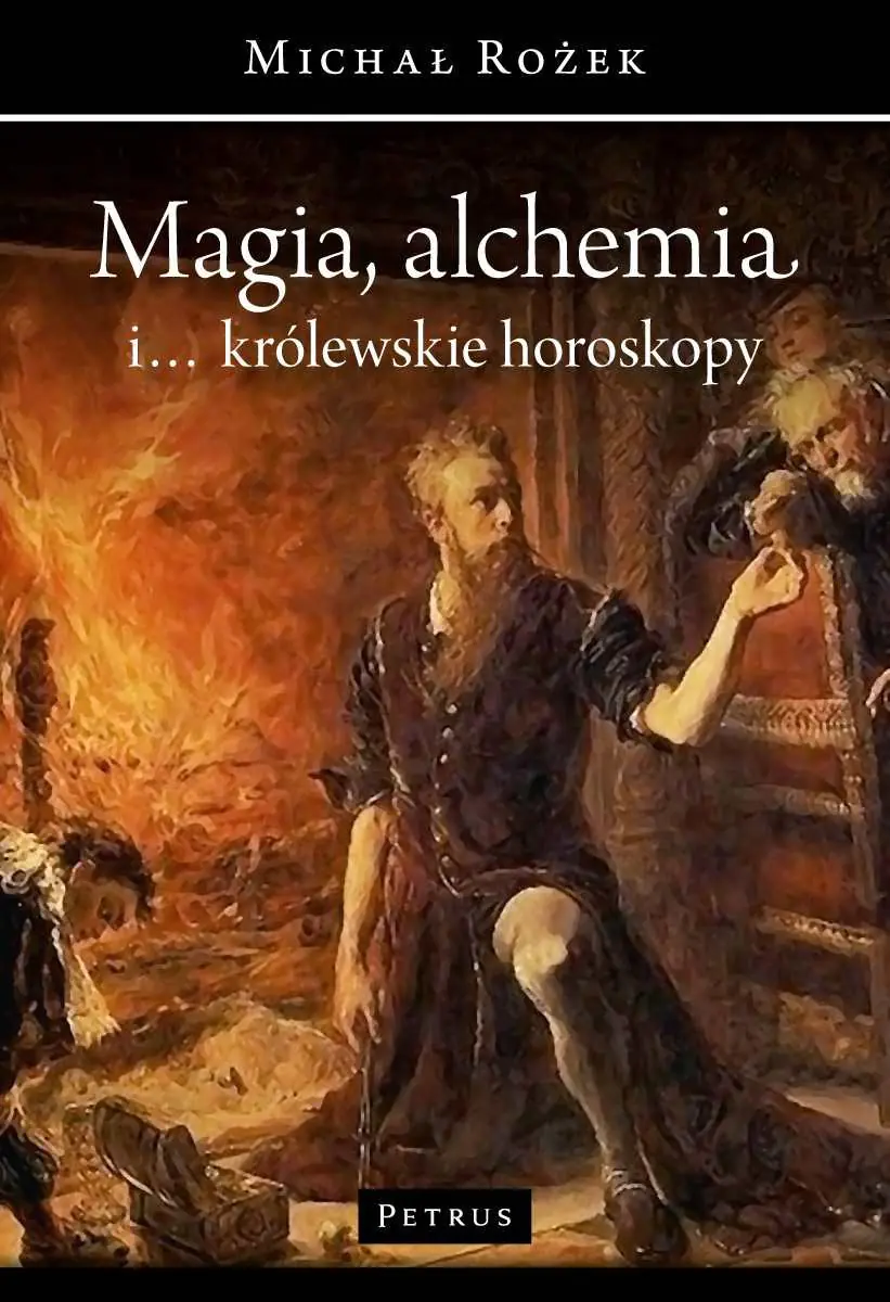 Książka - Magia, alchemia i... królewskie horoskopy
