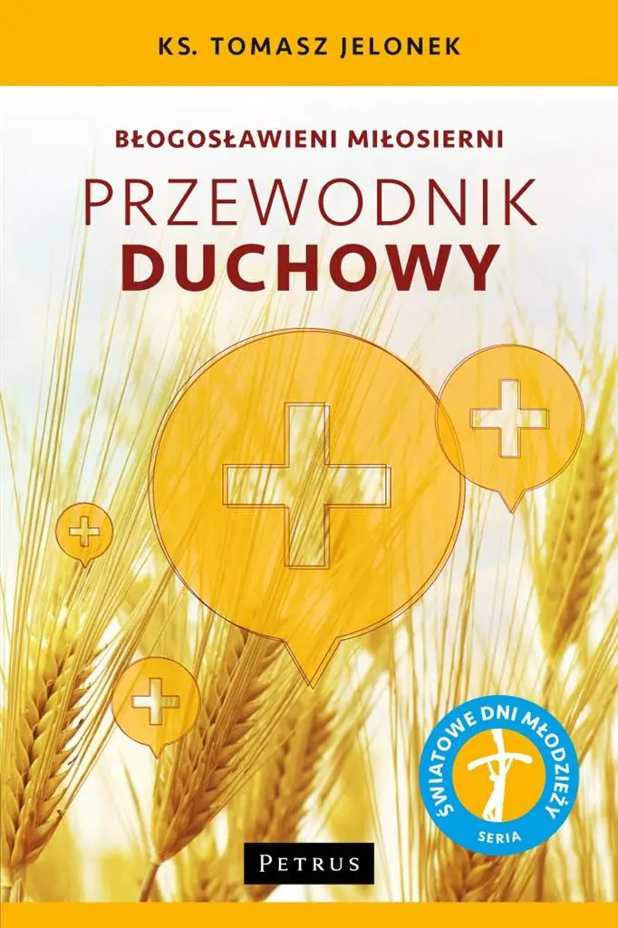 Błogosławieni miłosierni. Przewodnik duchowy