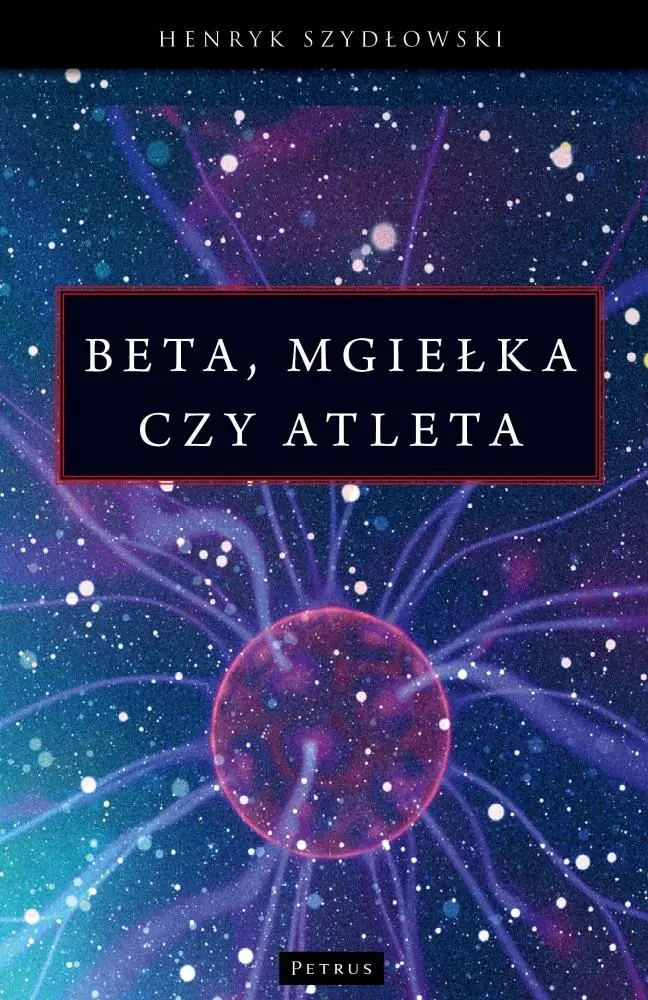Książka - Beta, mgiełka czy atleta?