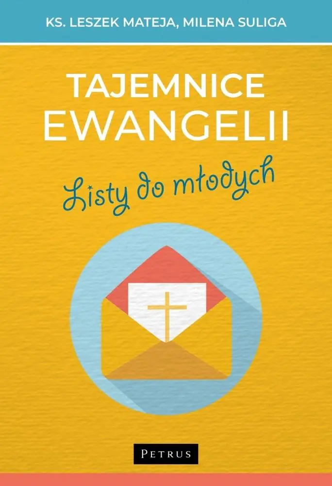 Książka - Tajemnice Ewangelii. Listy do młodych