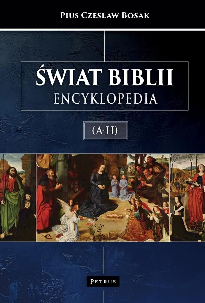 Książka - Świat Biblii. Encyklopedia. (A-H)