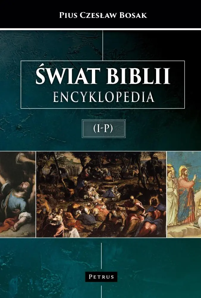 Książka - Świat Biblii (I-P). Encyklopedia