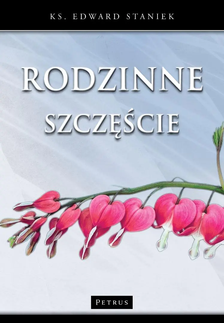 Książka - Rodzinne szczęście