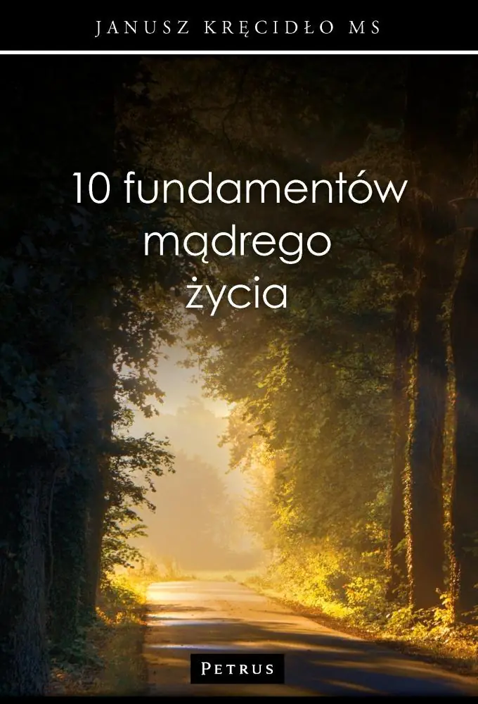 Książka - 10 fundamentów mądrego życia