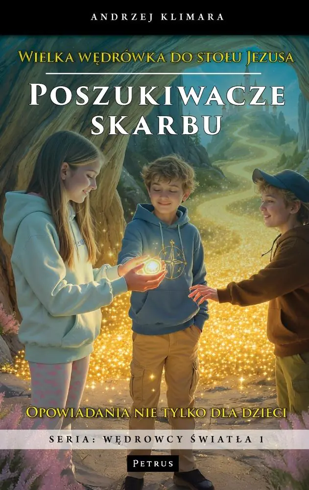 Książka - Poszukiwacze skarbu. Wielka wędrówka do stołu Jezusa