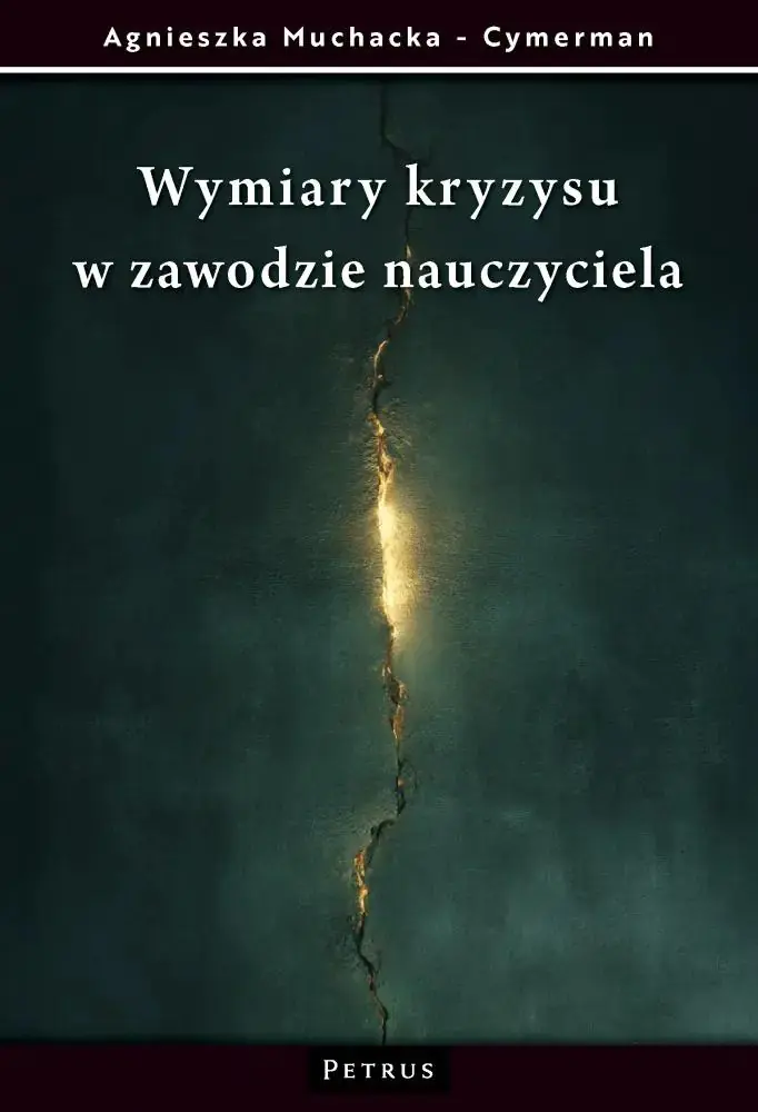 Książka - Wymiary kryzysu w zawodzie nauczyciela