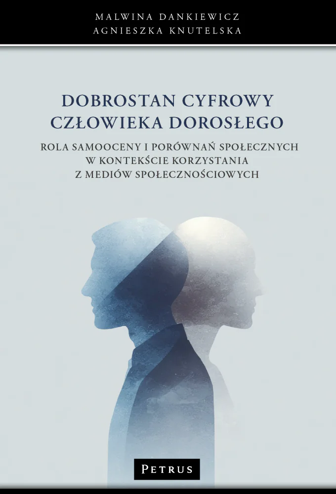 Książka - Dobrostan cyfrowy człowieka dorosłego