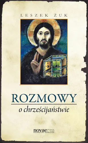 Książka - Rozmowy o chrześcijaństwie