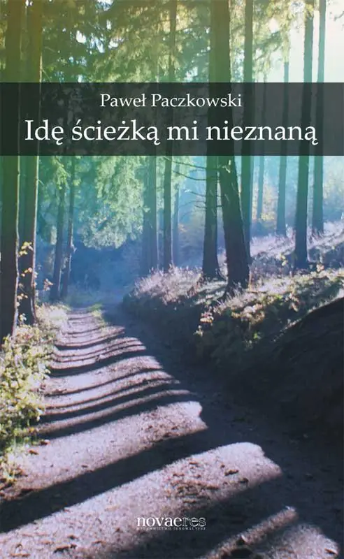 Książka - Idę ścieżką mi znaną