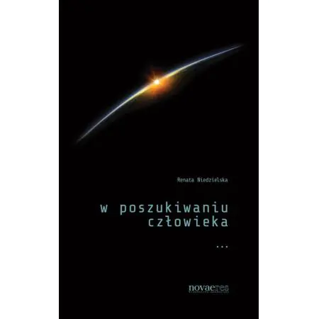 W poszukiwaniu człowieka