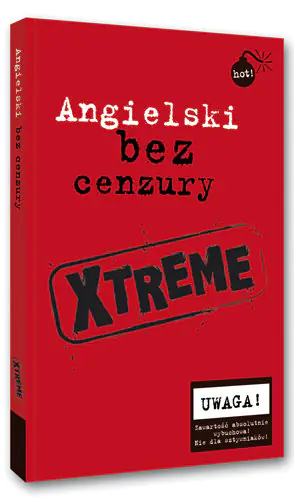 Książka - Angielski bez cenzury. Xtreme
