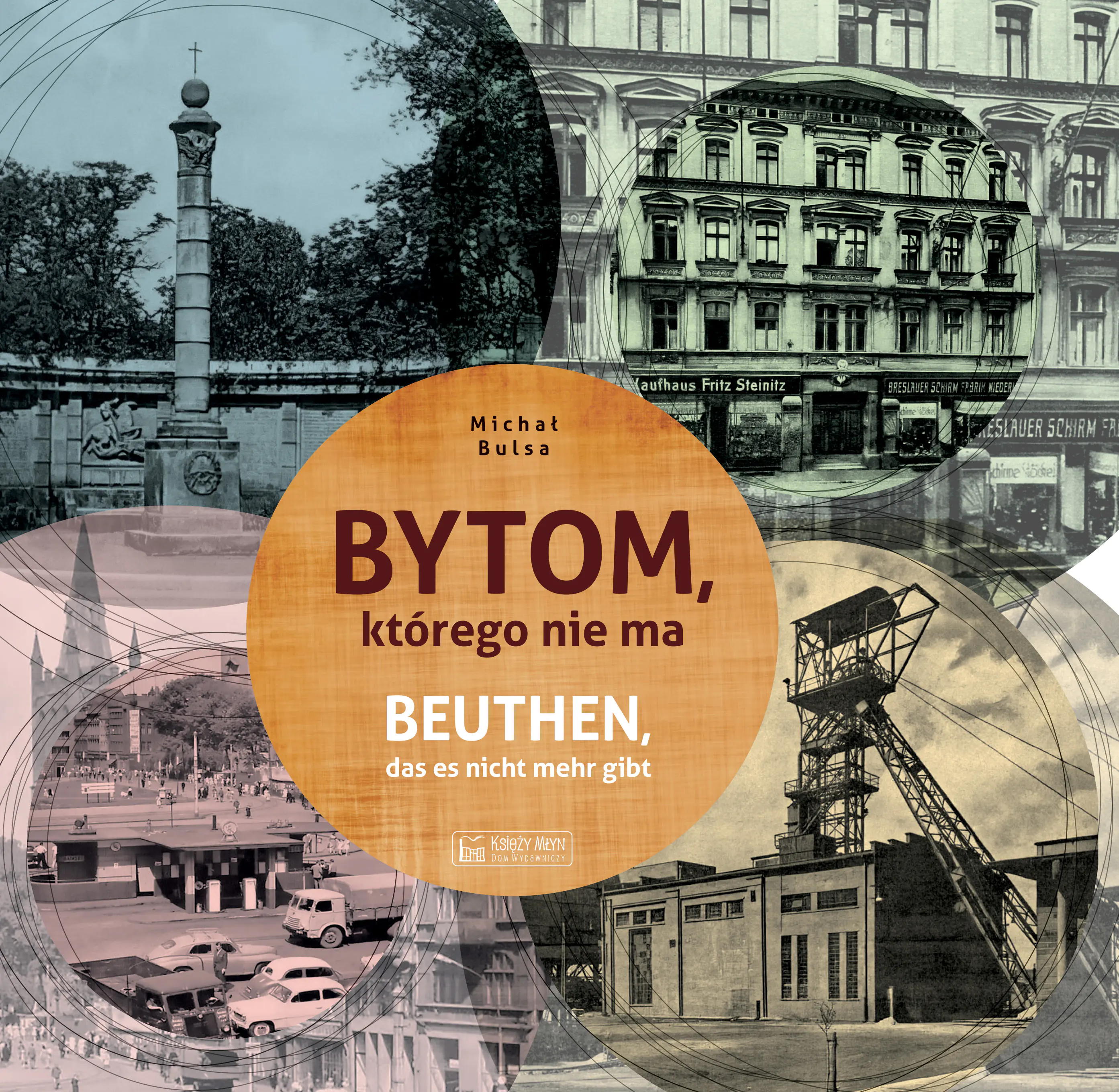 Książka - Bytom, którego nie ma