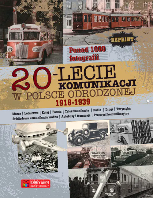 Książka - 20-lecie komunikacji w Polsce Odrodzonej 1918-1939