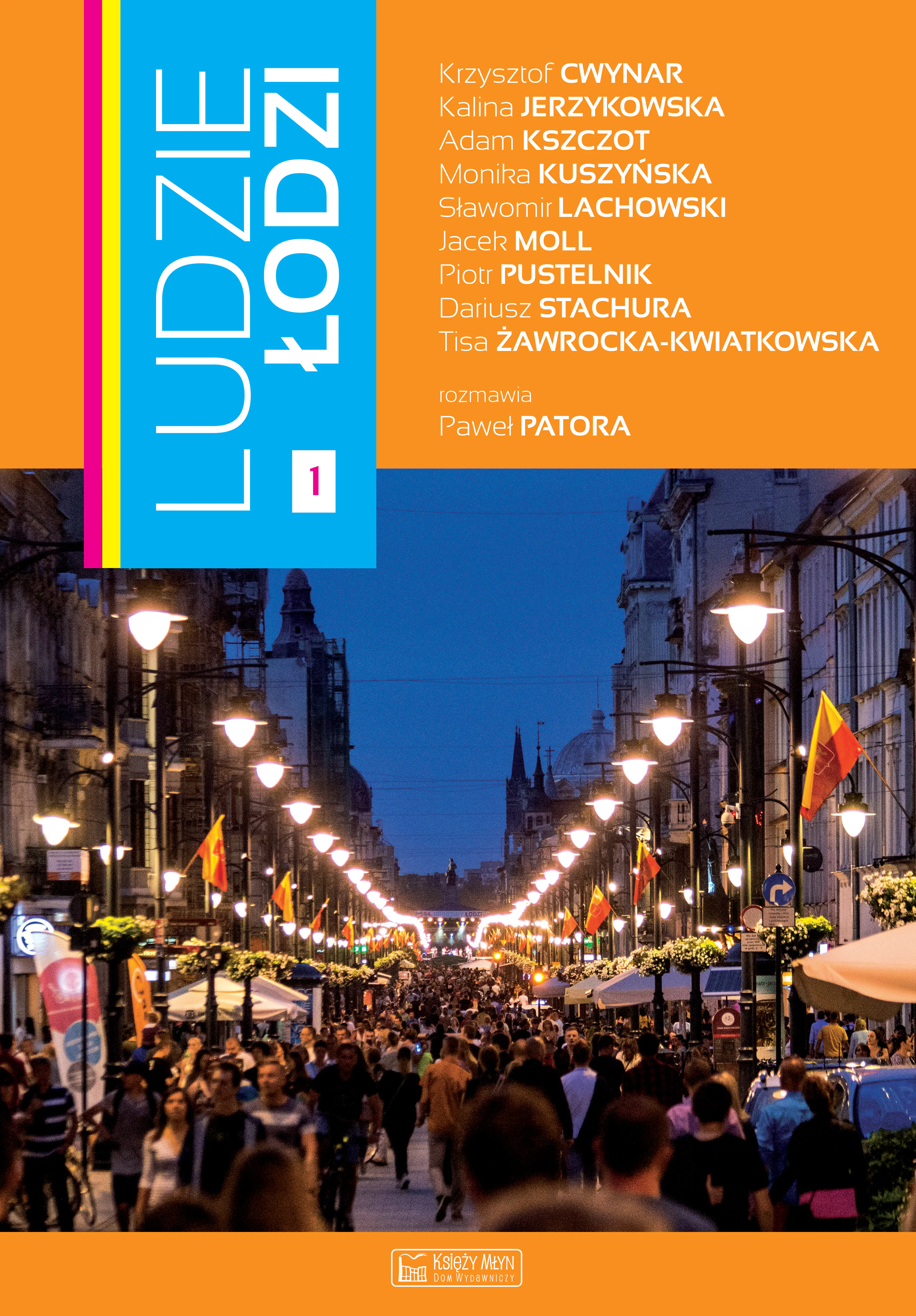 Książka - Ludzie Łodzi. Część 1